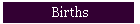 Births